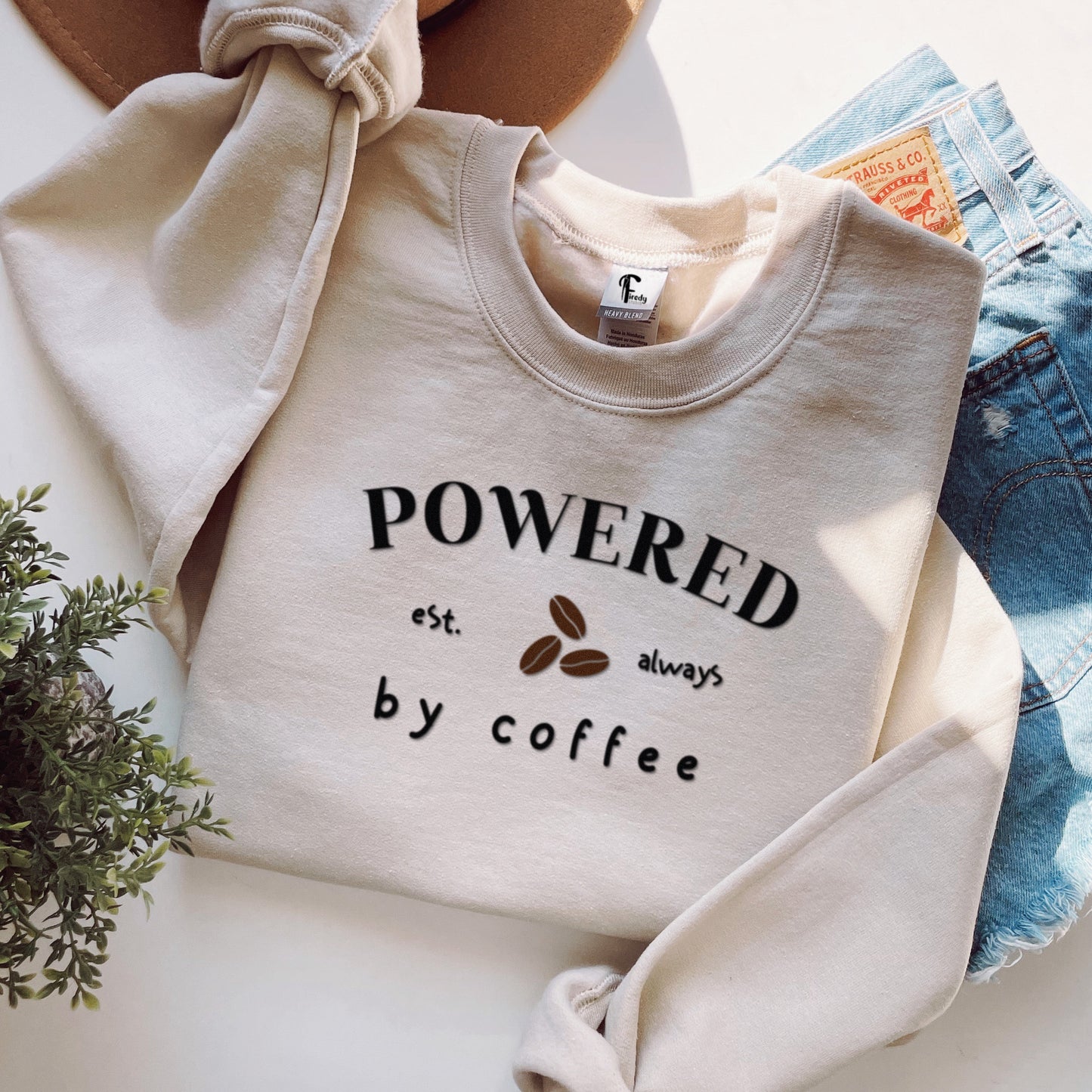 Crewneck Powered by coffee