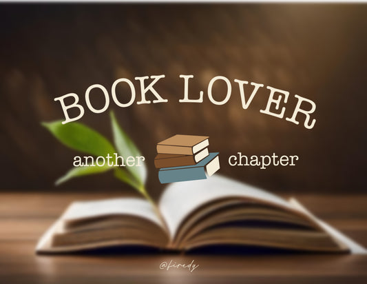 Book lover ANOTHER CHAPTER