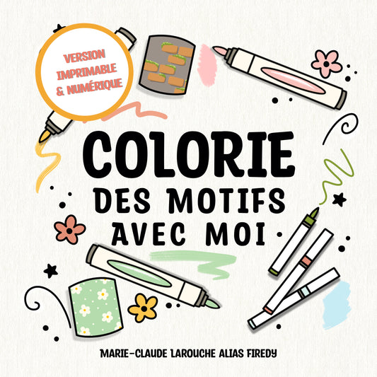 Colorie des motifs avec moi